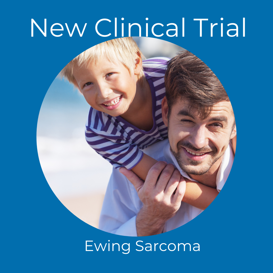 A New Clinical Trial for Ewing Sarcoma Patients