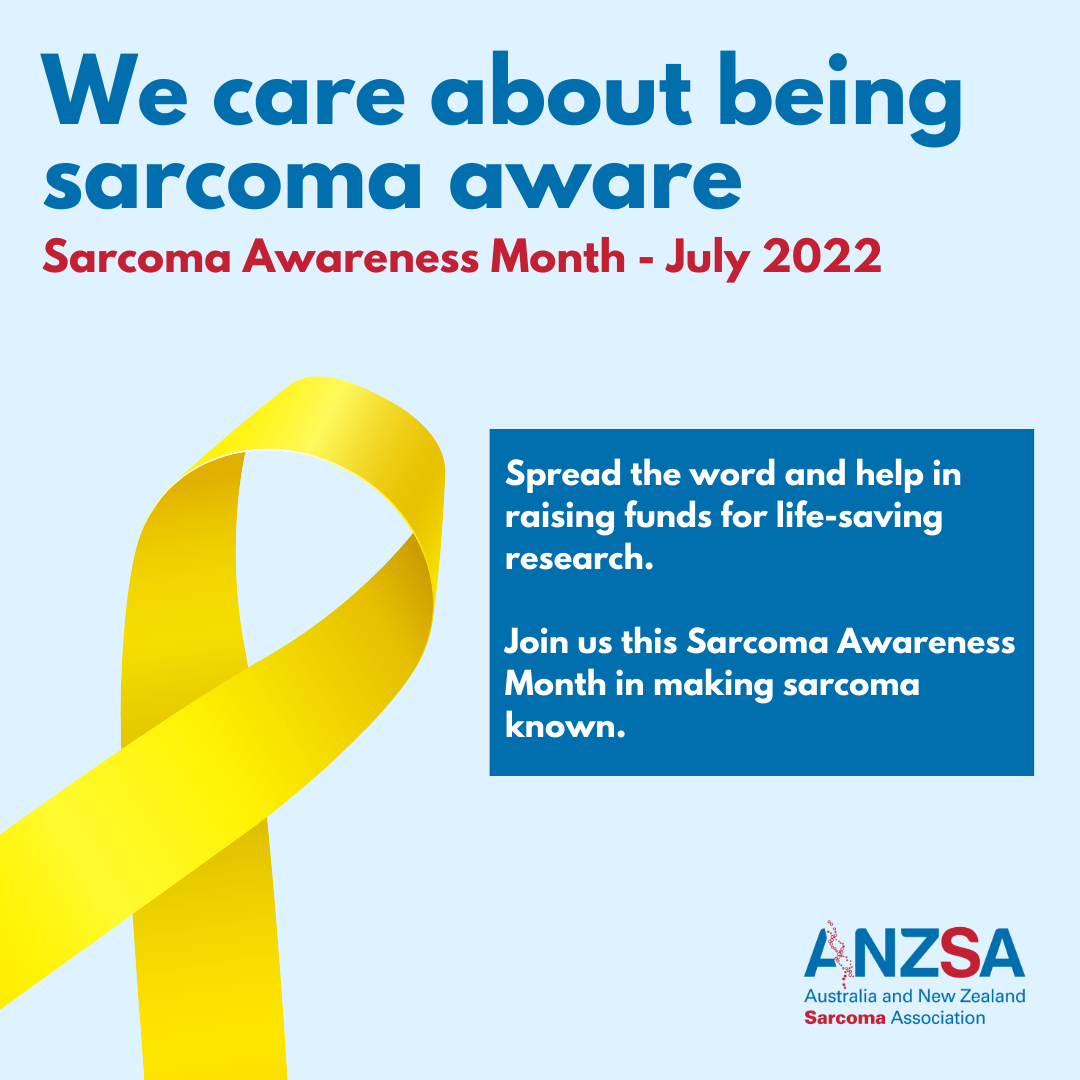 July 2022 is Sarcoma Awareness Month